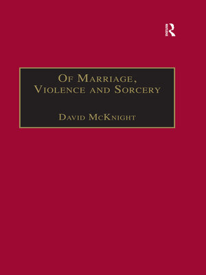 cover image of Of Marriage, Violence and Sorcery